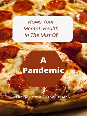 cover image of How's Your Mental Health In the Middle of a Pandemic